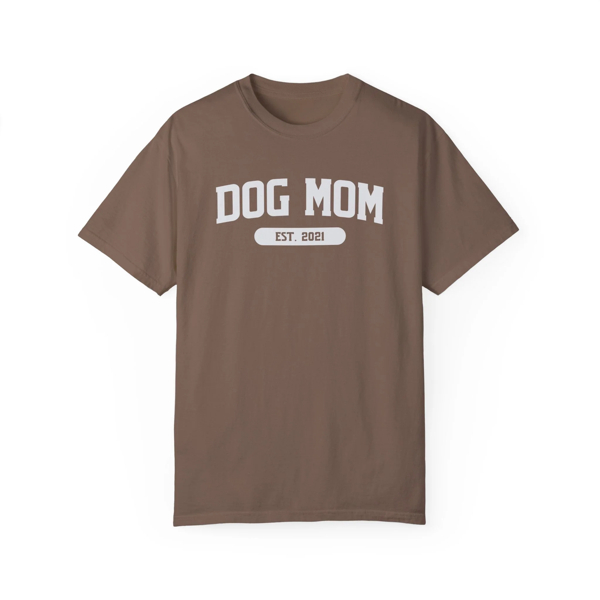 Dog Mom Est. 2021 Tee