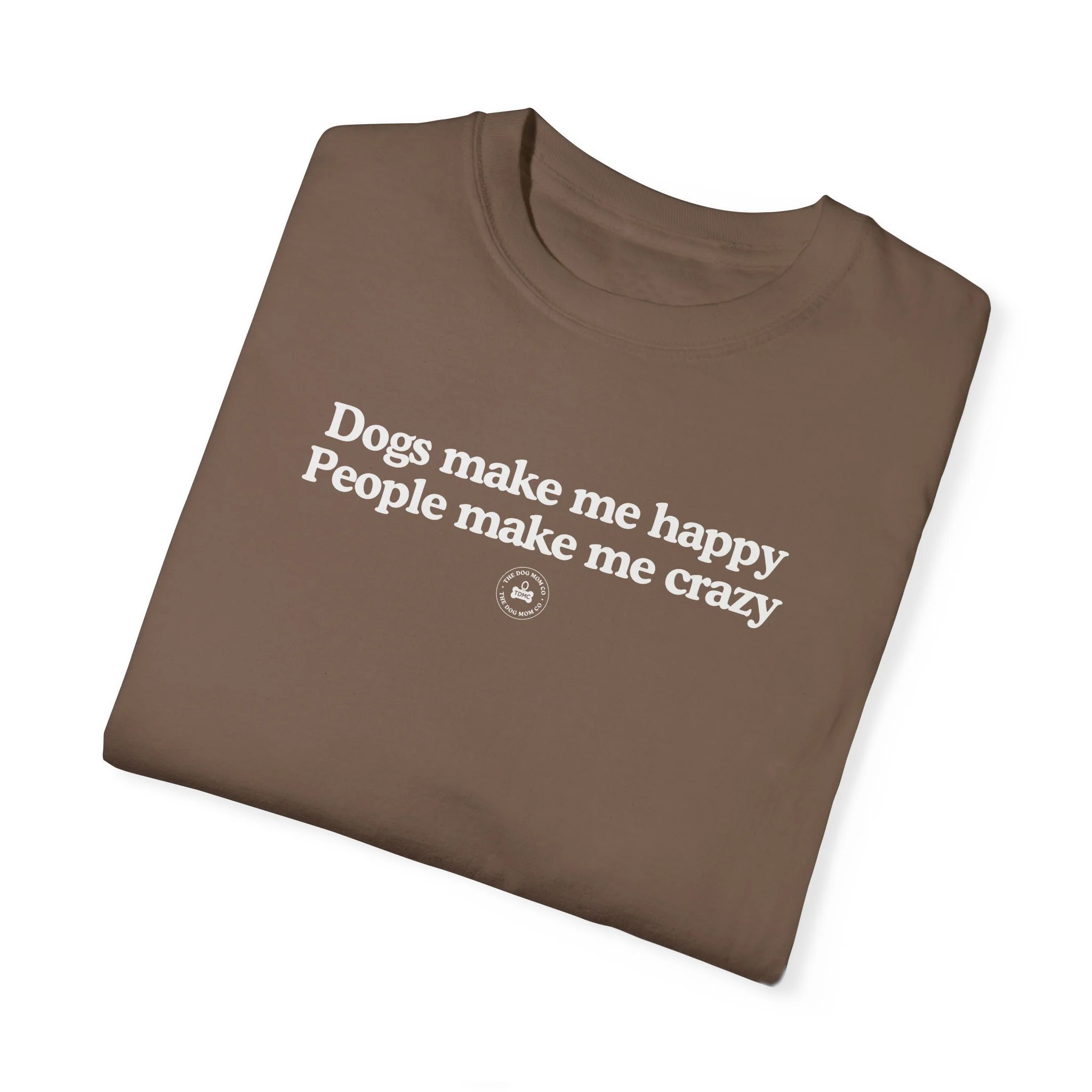 Dogs Make Me Happy Tee