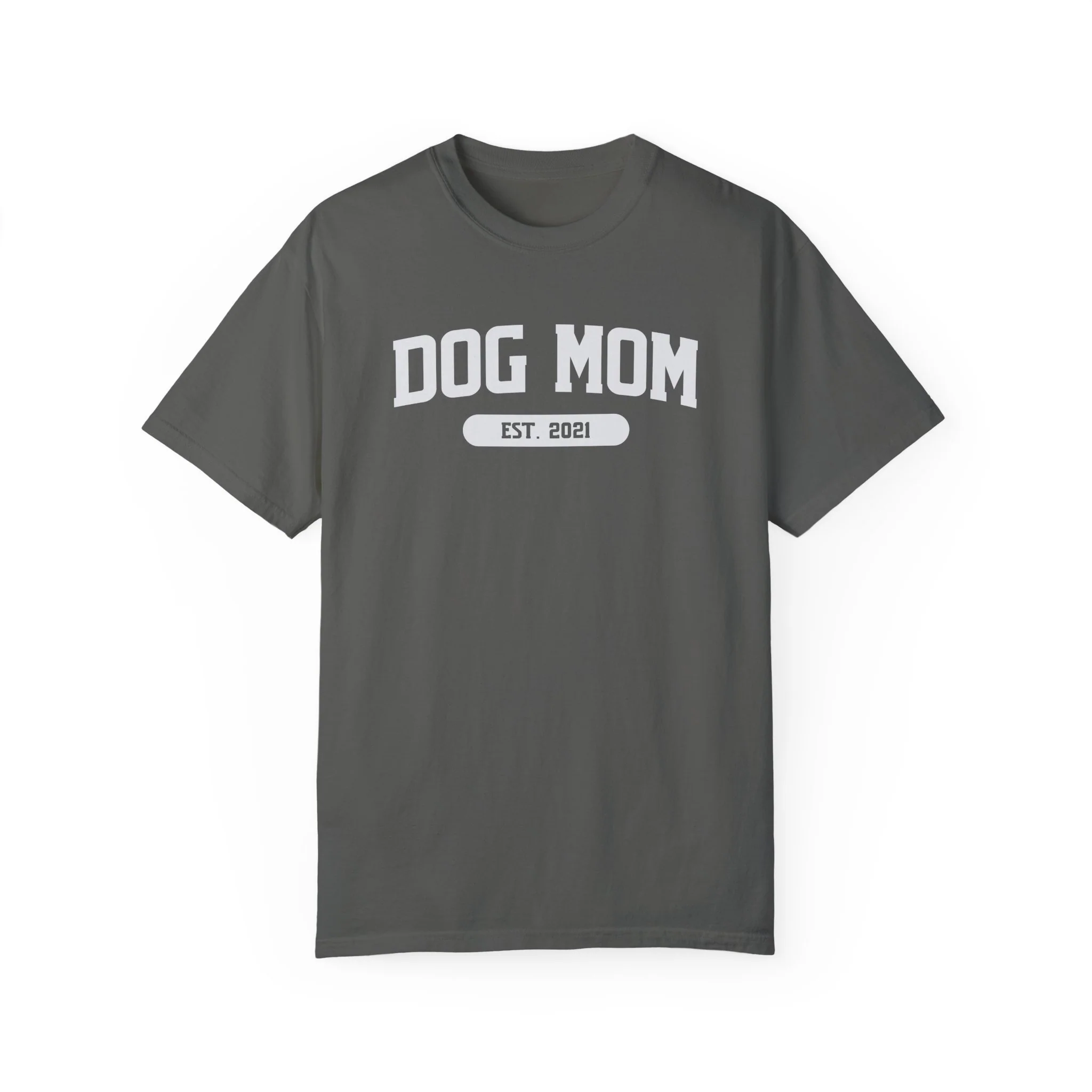 Dog Mom Est. 2021 Tee