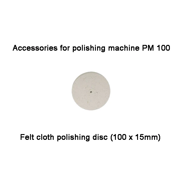 Felt cloth polishing disc (100 x 15mm) , PM 100 (28004)